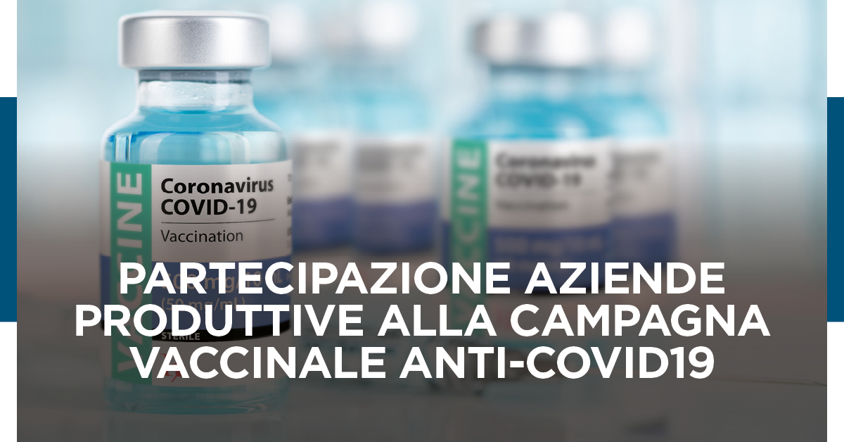 Campagna vaccinale anti-Covid19 in azienda